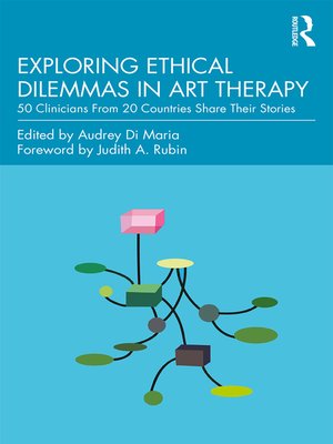 cover image of Exploring Ethical Dilemmas in Art Therapy